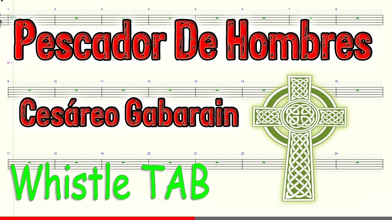 Pescador De Hombres – Lord You Have Come to the Seashore – Tin Whistle – Play Along Tab Tutorial