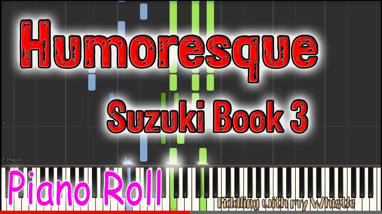 Humoresque – A Dvorak – Suzuki Book 3 – Play Along Piano Accompaniment