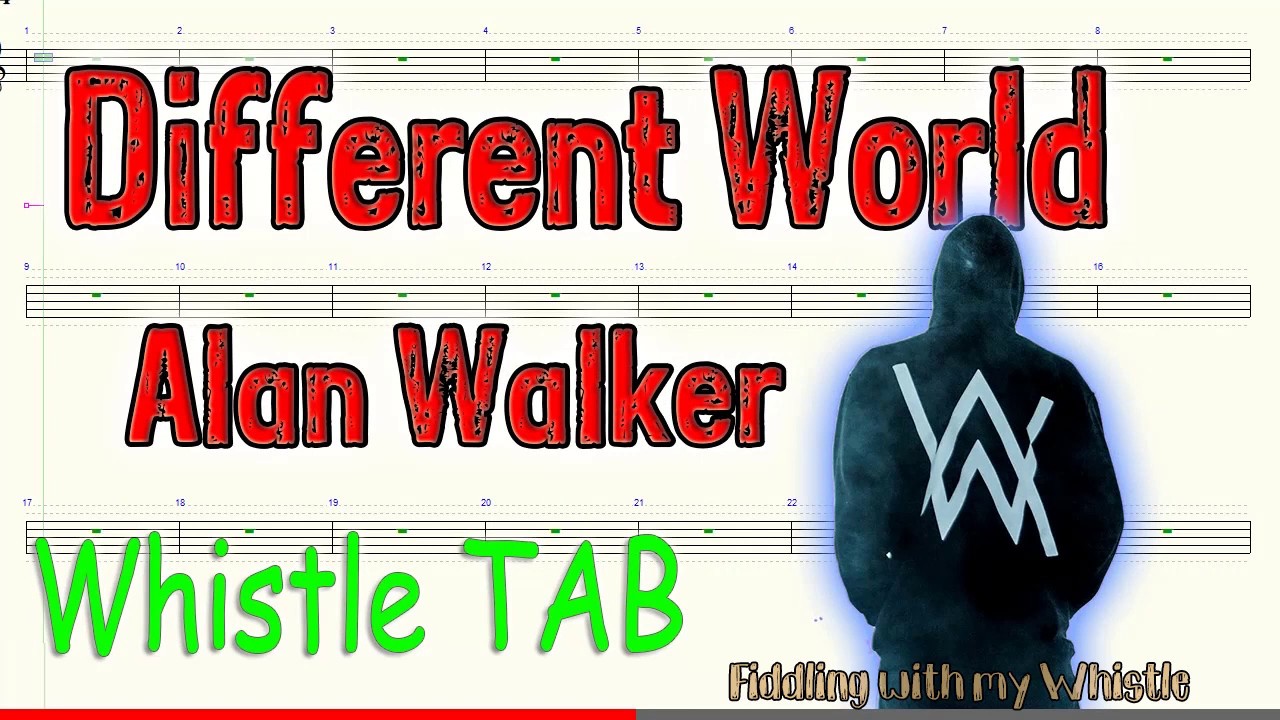 Different World – Alan Walker – Tin Whistle – Play Along Tab Tutorial