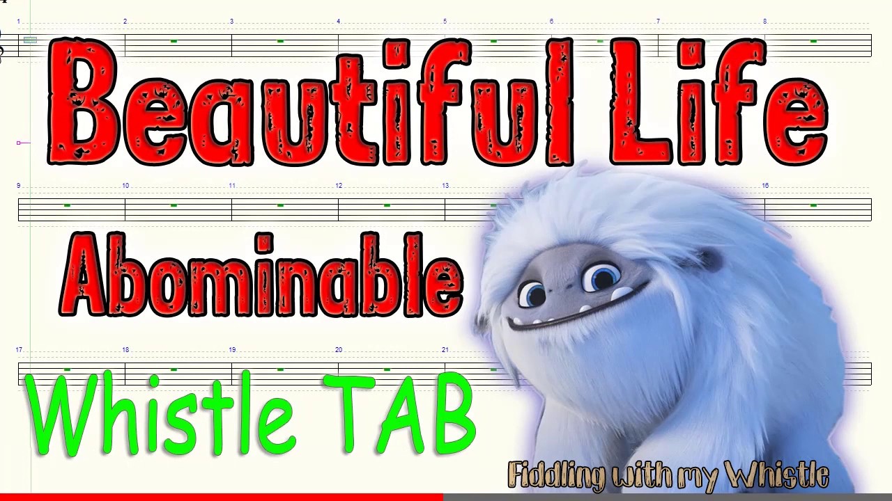 Beautiful Life – Abominable – Bebe Rexha – Tin Whistle – Play Along Tab Tutorial