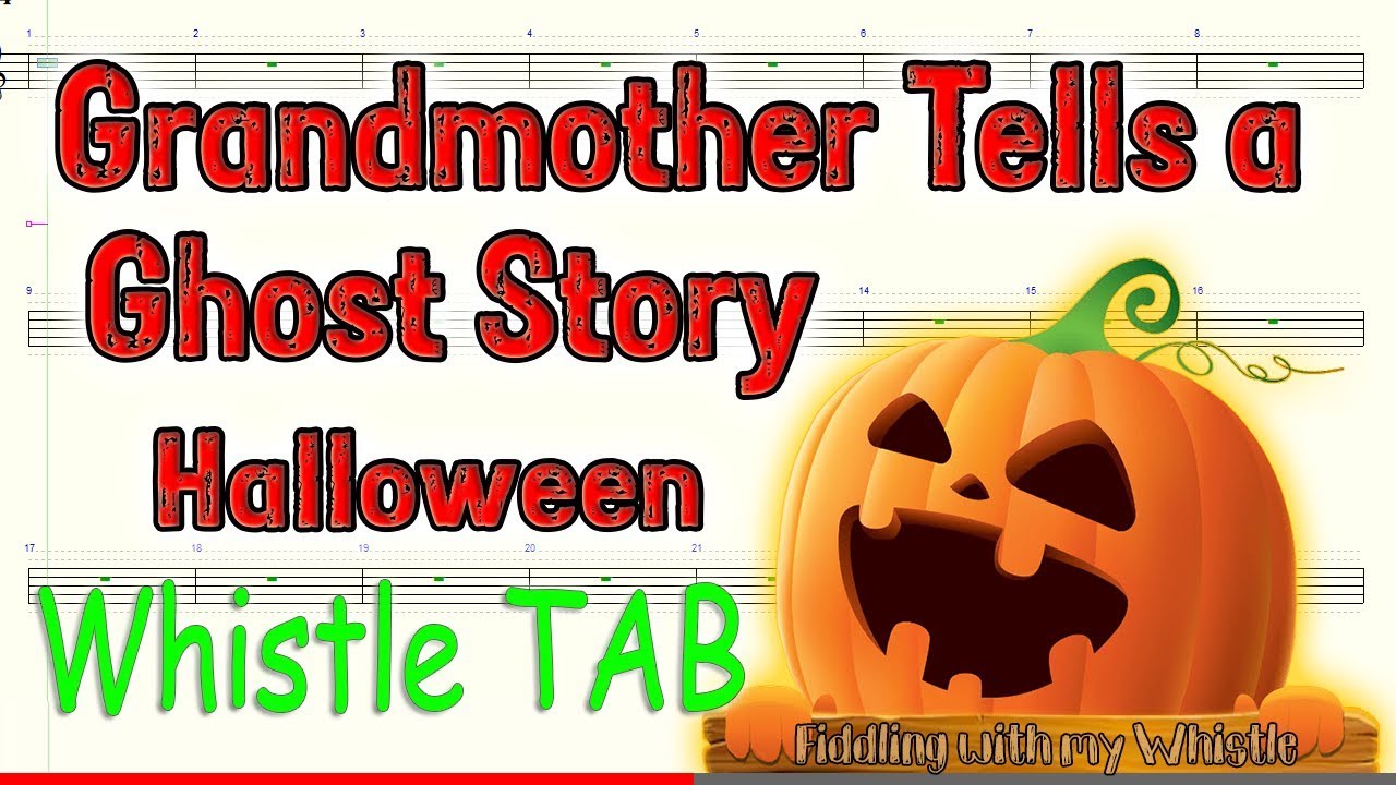 Grandmother Tells a Ghost Story – Kullak – Halloween – Tin Whistle – Play Along Tab Tutorial