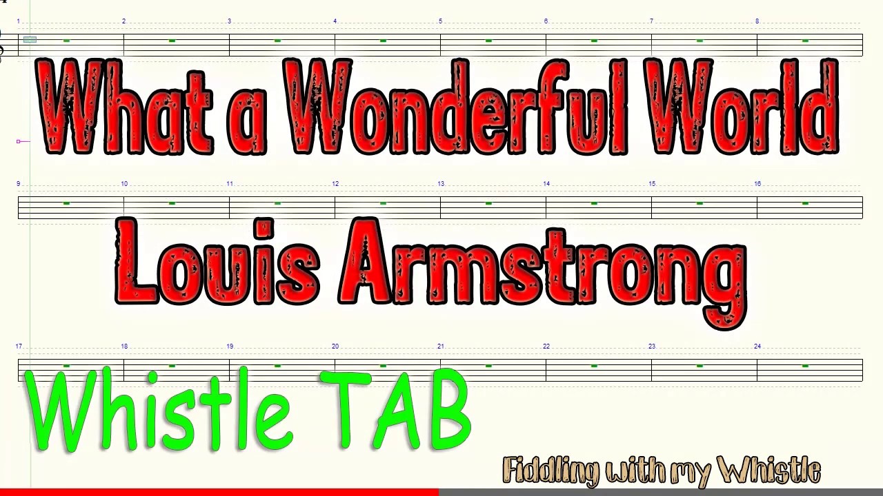 What a Wonderful World – Louis Armstrong – Tin Whistle – Play Along Tab Tutorial
