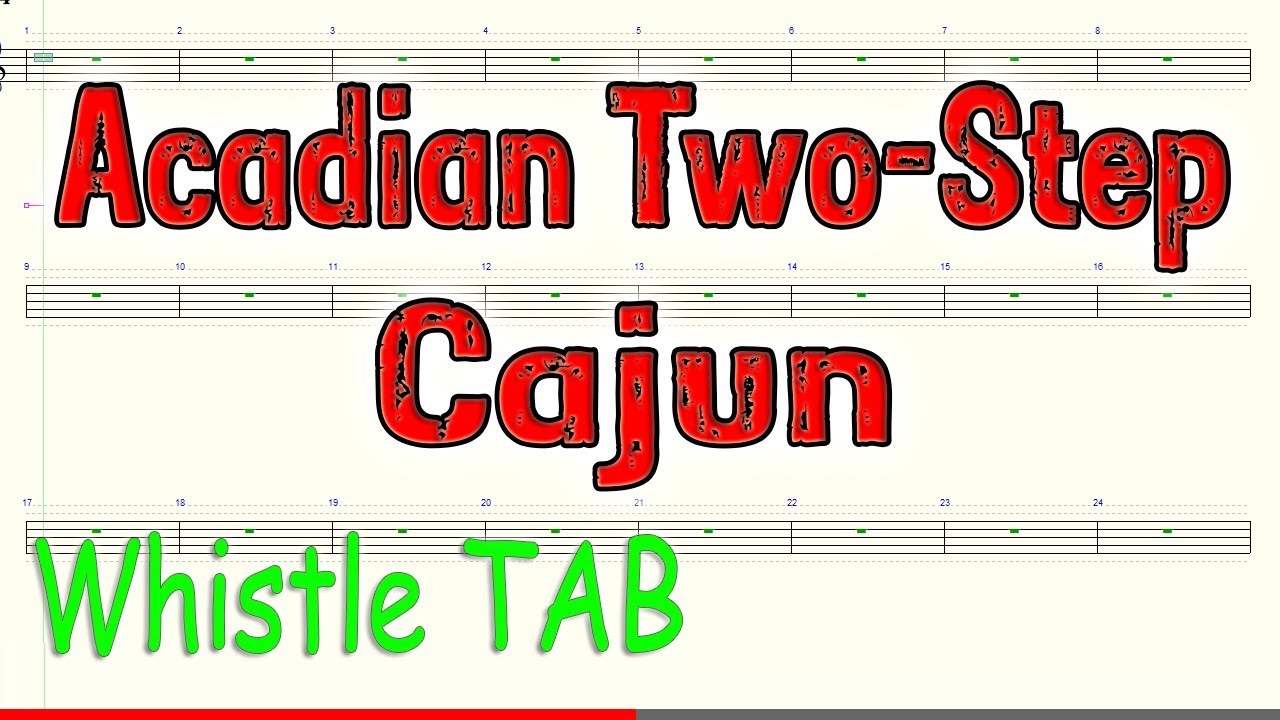 Acadian Two-Step – Cajun – Tin Whistle – Play Along Tab Tutorial