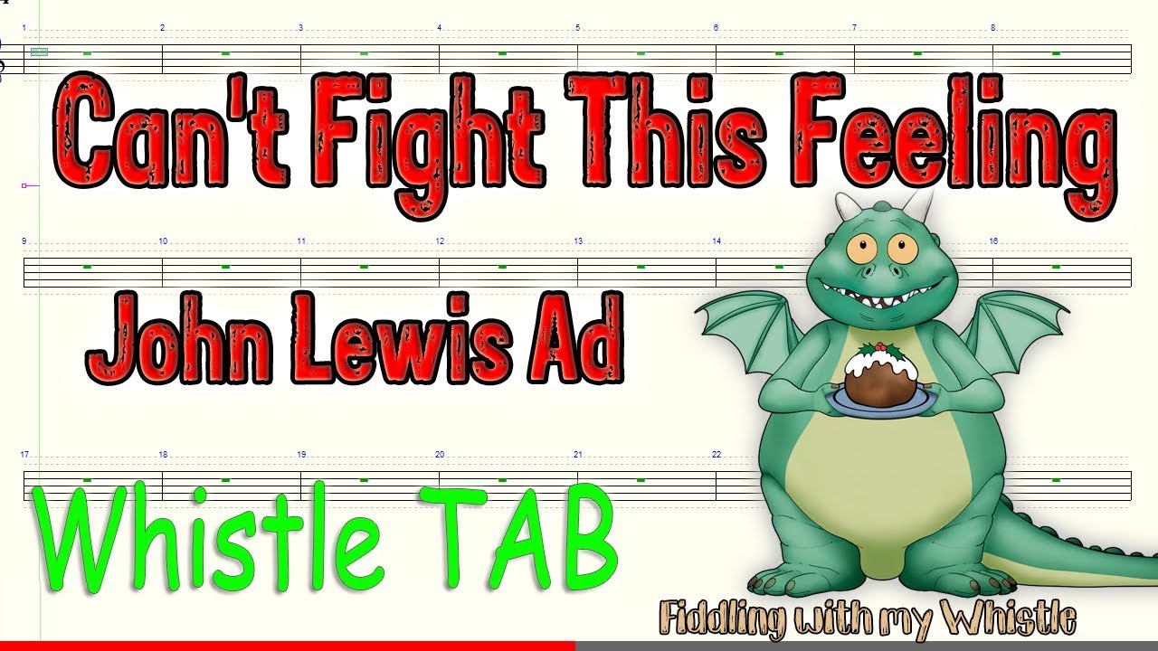 Can’t Fight This Feeling – John Lewis Christmas Advert 2019 – Tin Whistle – Play Along Tab Tutorial