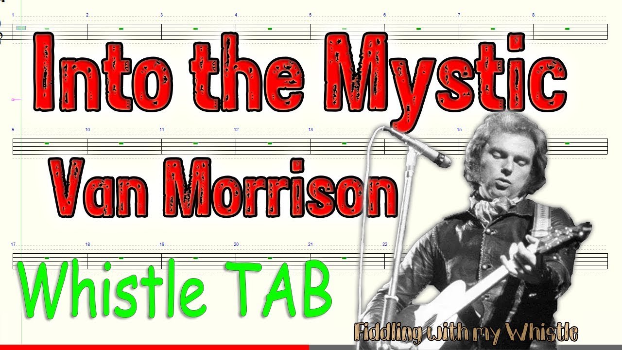 Into the Mystic – Van Morrison – Tin Whistle – Play Along Tab Tutorial