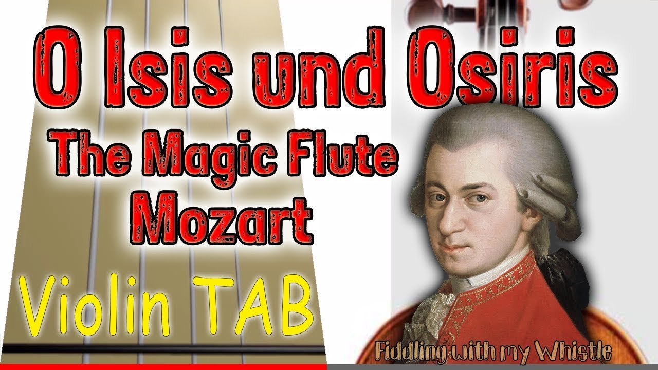 O Isis und Osiris – The Magic Flute – Mozart – Violin – Play Along Tab Tutorial