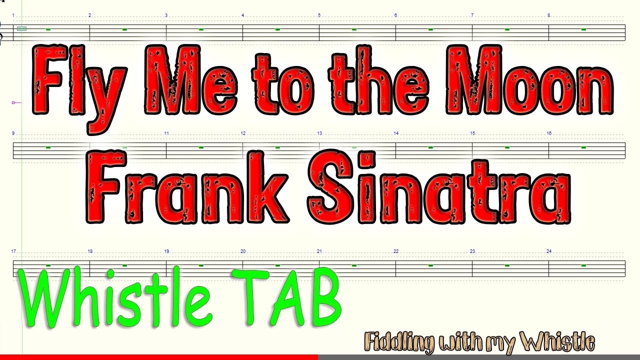 Fly Me to the Moon – Frank Sinatra – Tin Whistle – Play Along Tab Tutorial