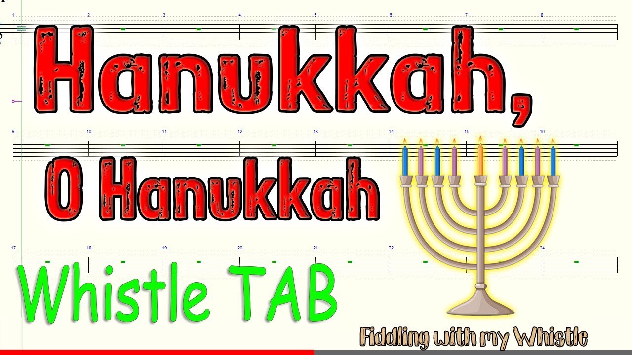 Hanukkah, O Hanukkah – Jewish Folk – Tin Whistle – Play Along Tab Tutorial