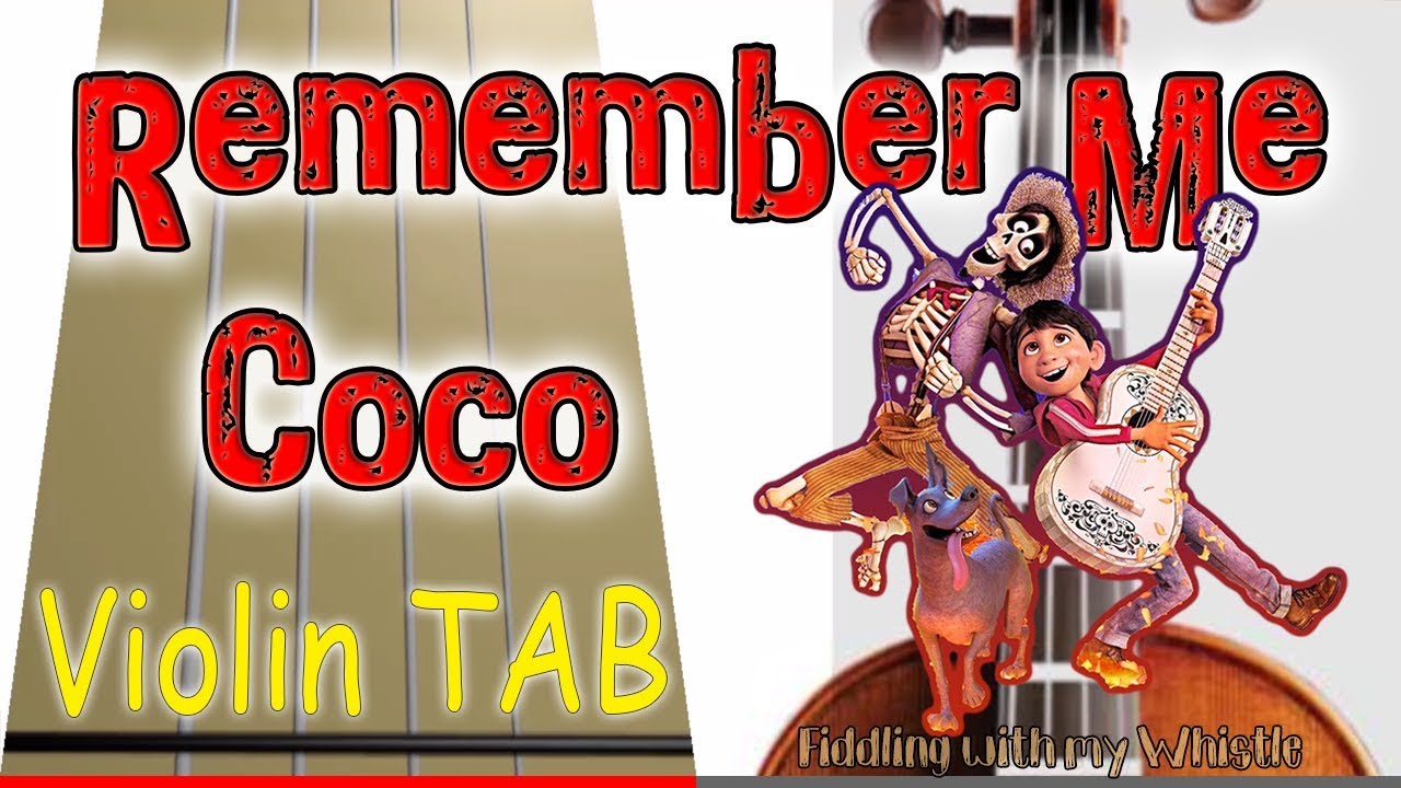 Remember Me (Ernesto de la Cruz) – Coco – Violin – Play Along Tab Tutorial