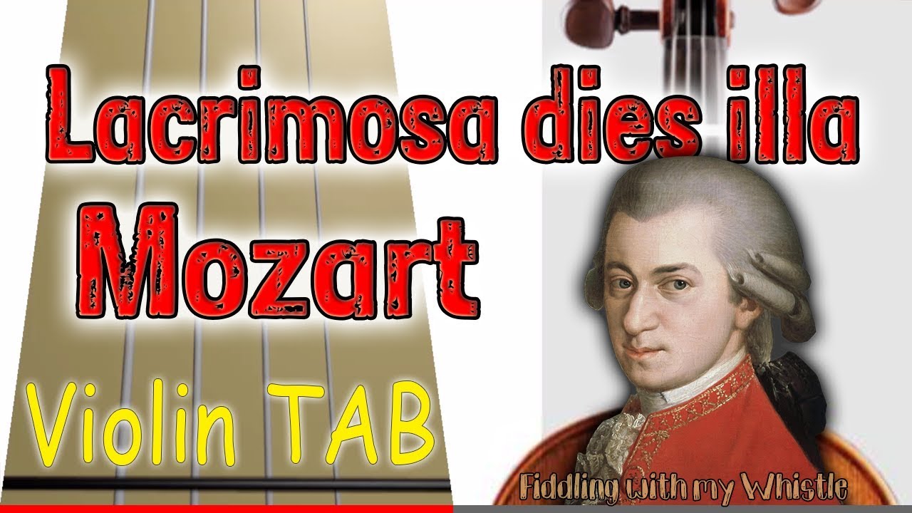 Lacrimosa dies illa – Mozart  – Violin – Play Along Tab Tutorial