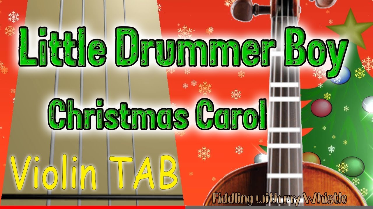 Little Drummer Boy – Christmas Carol – Violin – Play Along Tab Tutorial