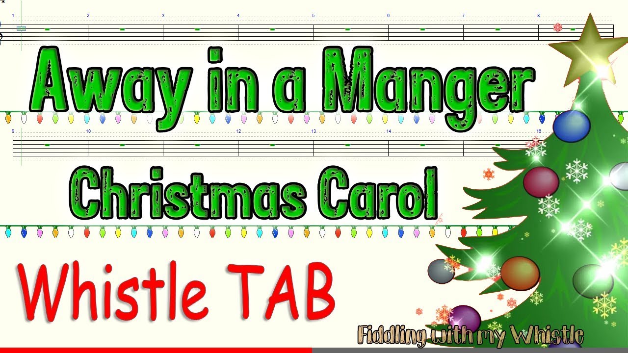 Away in a Manger – Christmas Carol – Tin Whistle – Play Along Tab Tutorial