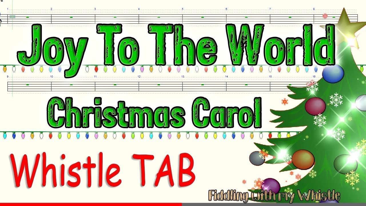Joy To The World – Christmas Carol – Tin Whistle – Play Along Tab Tutorial