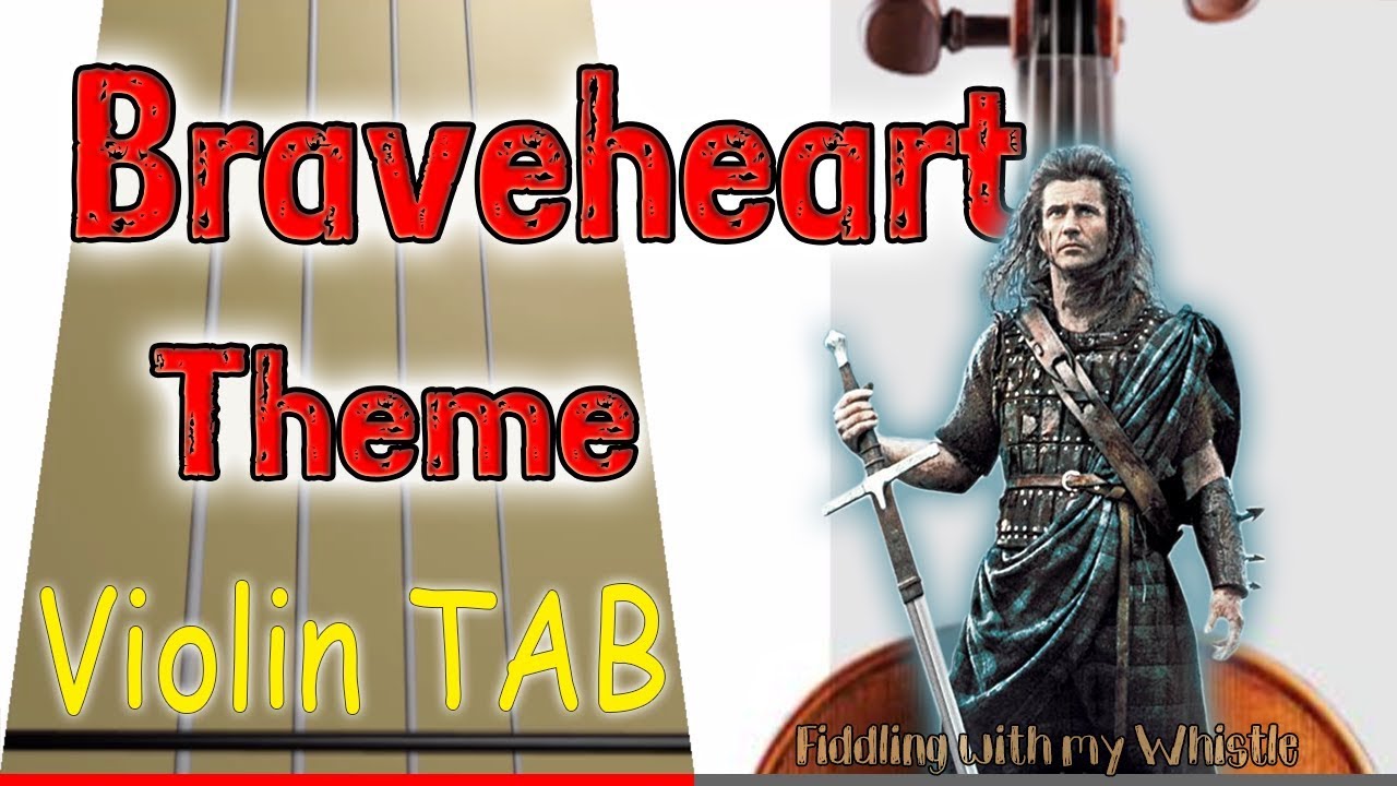 Braveheart – Theme – Violin – Play Along Tab Tutorial