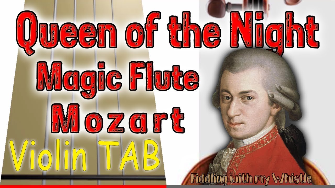 Der Holle Rache (Queen of the Night ) – Magic Flute – Mozart – Violin – Play Along Tab Tutorial