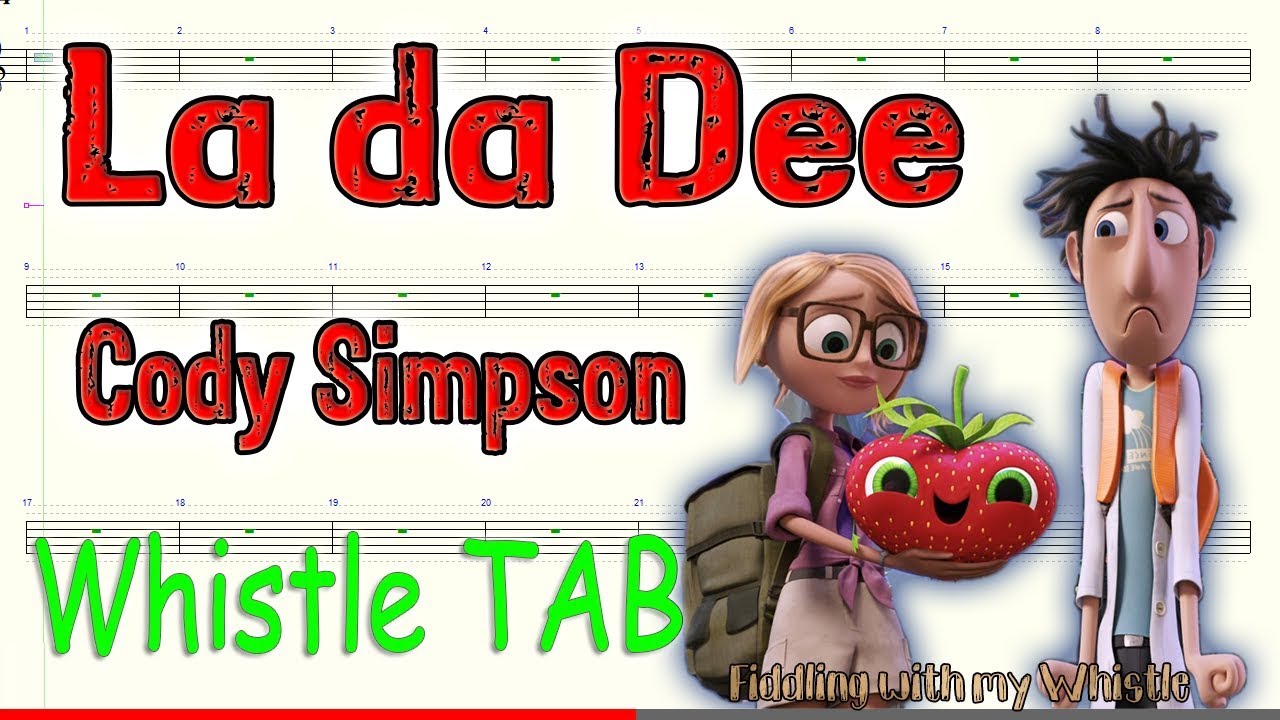 La da dee – Cody Simpson – Tin Whistle – Play Along Tab Tutorial