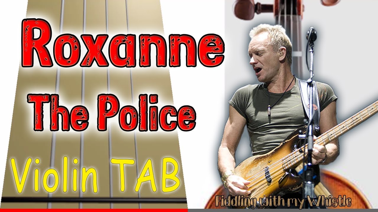 Roxanne – The Police – Violin – Play Along Tab Tutorial