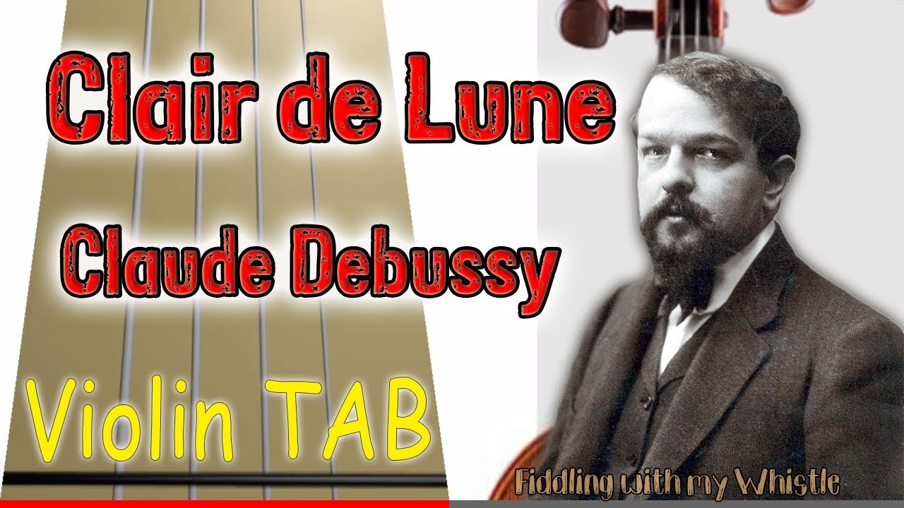 Clair de Lune (easy) – Claude Debussy – Violin – Play Along Tab Tutorial