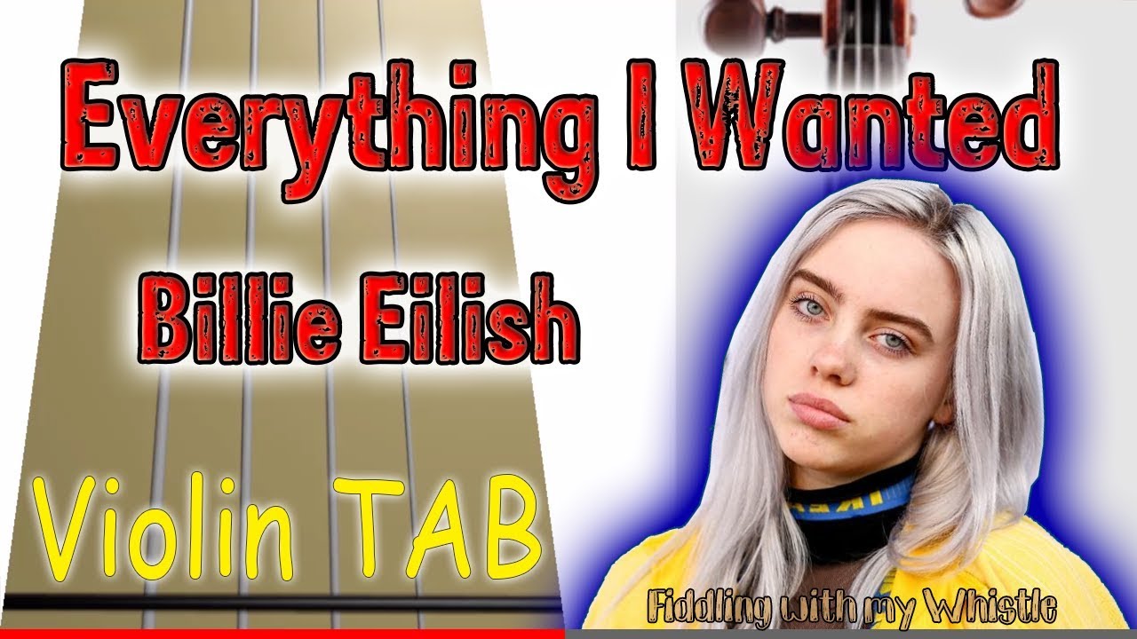 Everything I Wanted – Billie Eilish – Violin – Play Along Tab Tutorial