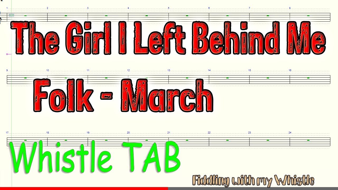The Girl I Left Behind Me – Folk – March – Tin Whistle – Play Along Tab Tutorial