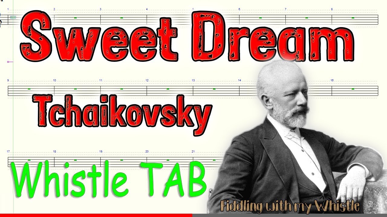 Sweet Dream – Op 39 – Tchaikovsky – Tin Whistle – Play Along Tab Tutorial