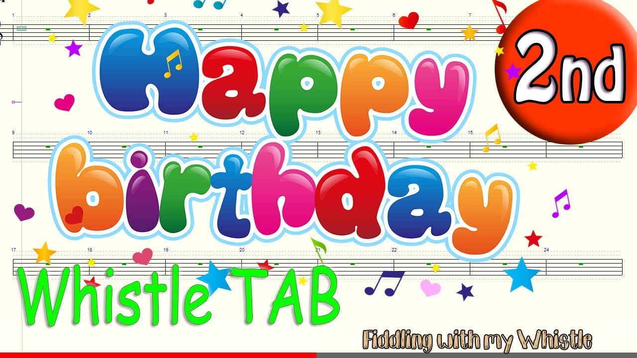 Happy 2nd Birthday – Waltz – Tin Whistle – Play Along Tab Tutorial