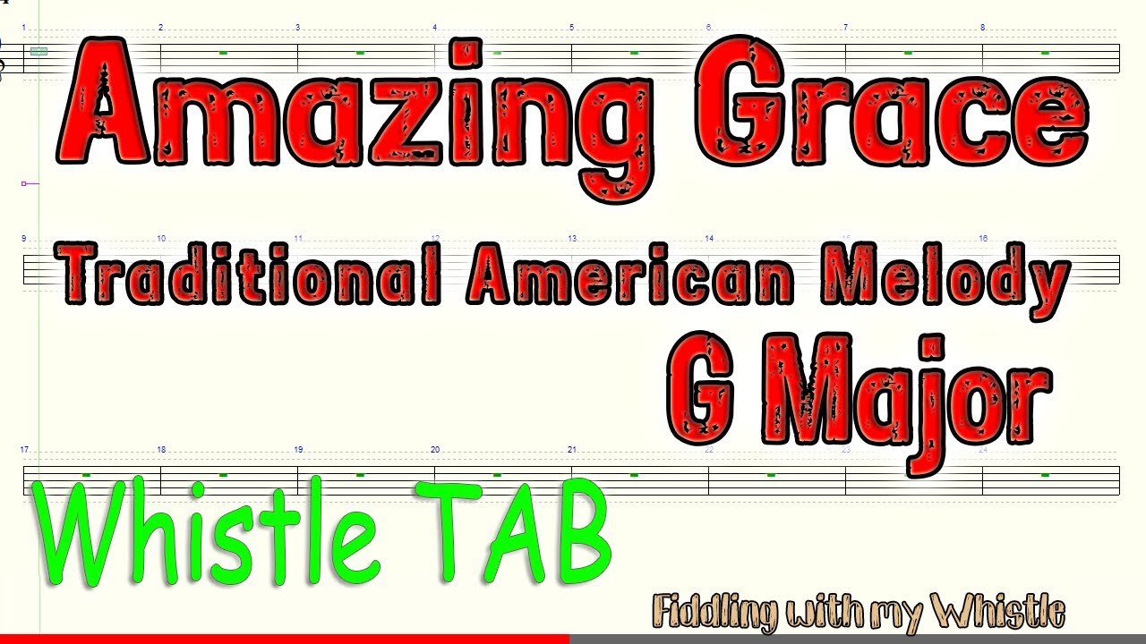 Amazing Grace – Traditional – G Major – Tin Whistle – Play Along Tab Tutorial