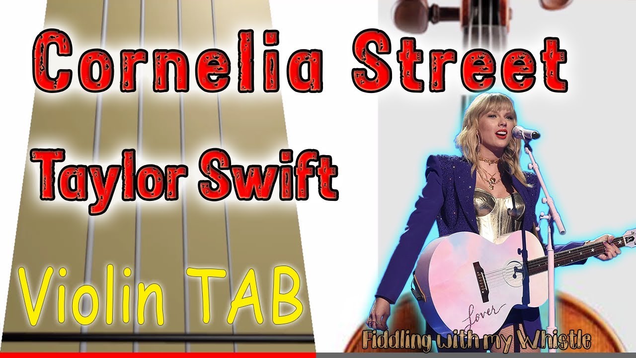 Cornelia Street – Taylor Swift – Violin – Play Along Tab Tutorial