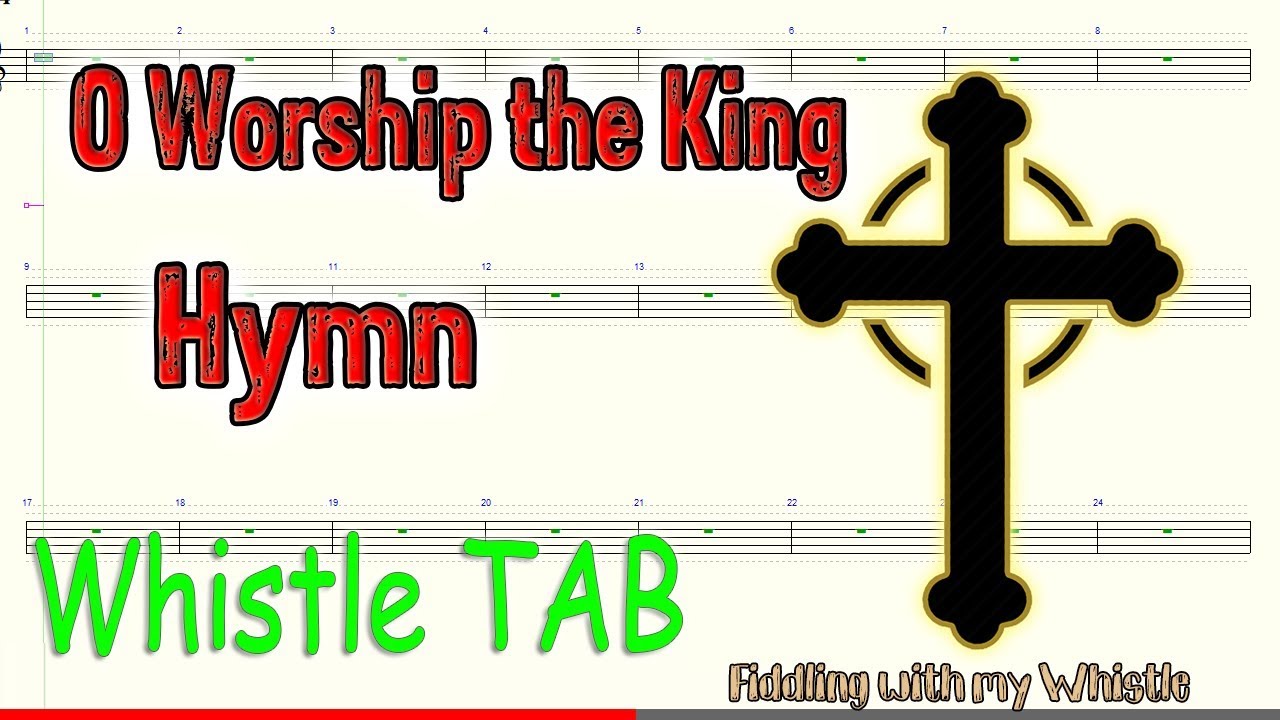 O Worship the King – Hymn – Tin Whistle – Play Along Tab Tutorial