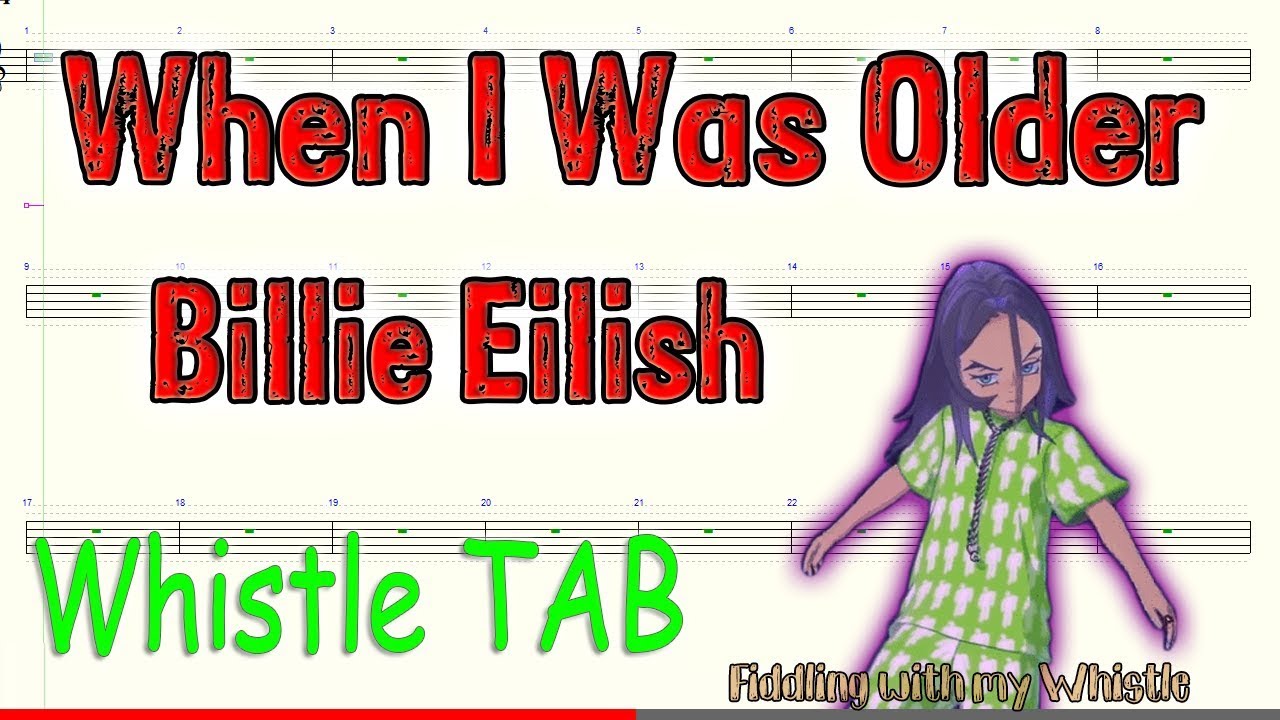 When I Was Older – Billie Eilish – Tin Whistle – Play Along Tab Tutorial