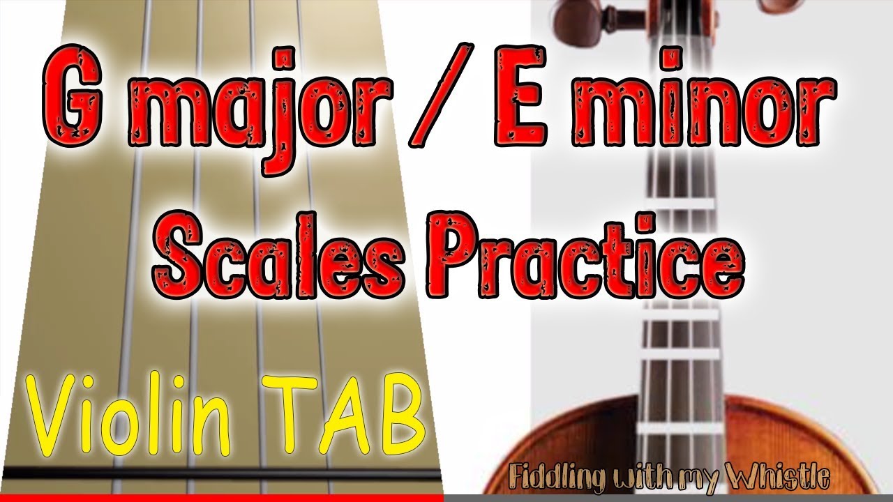 G major / E minor – Scales Practice – Violin – Play Along Tab Tutorial