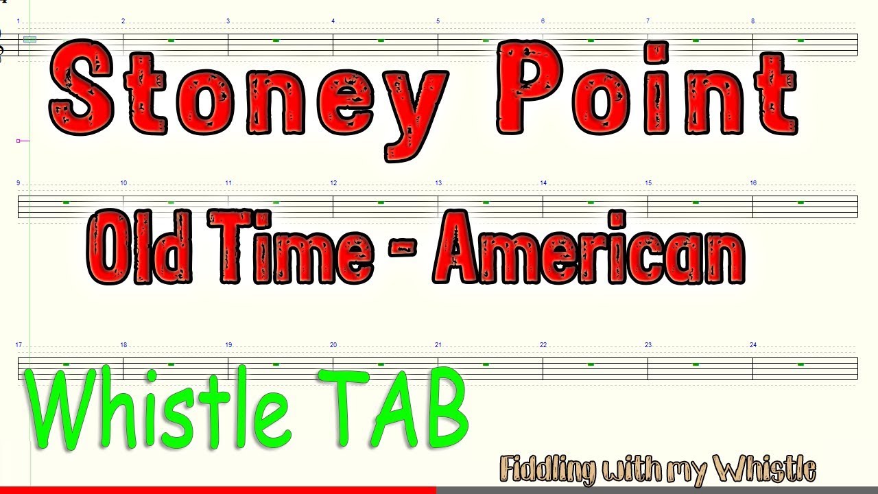 Stoney Point – Old Time American – Tin Whistle – Play Along Tab Tutorial