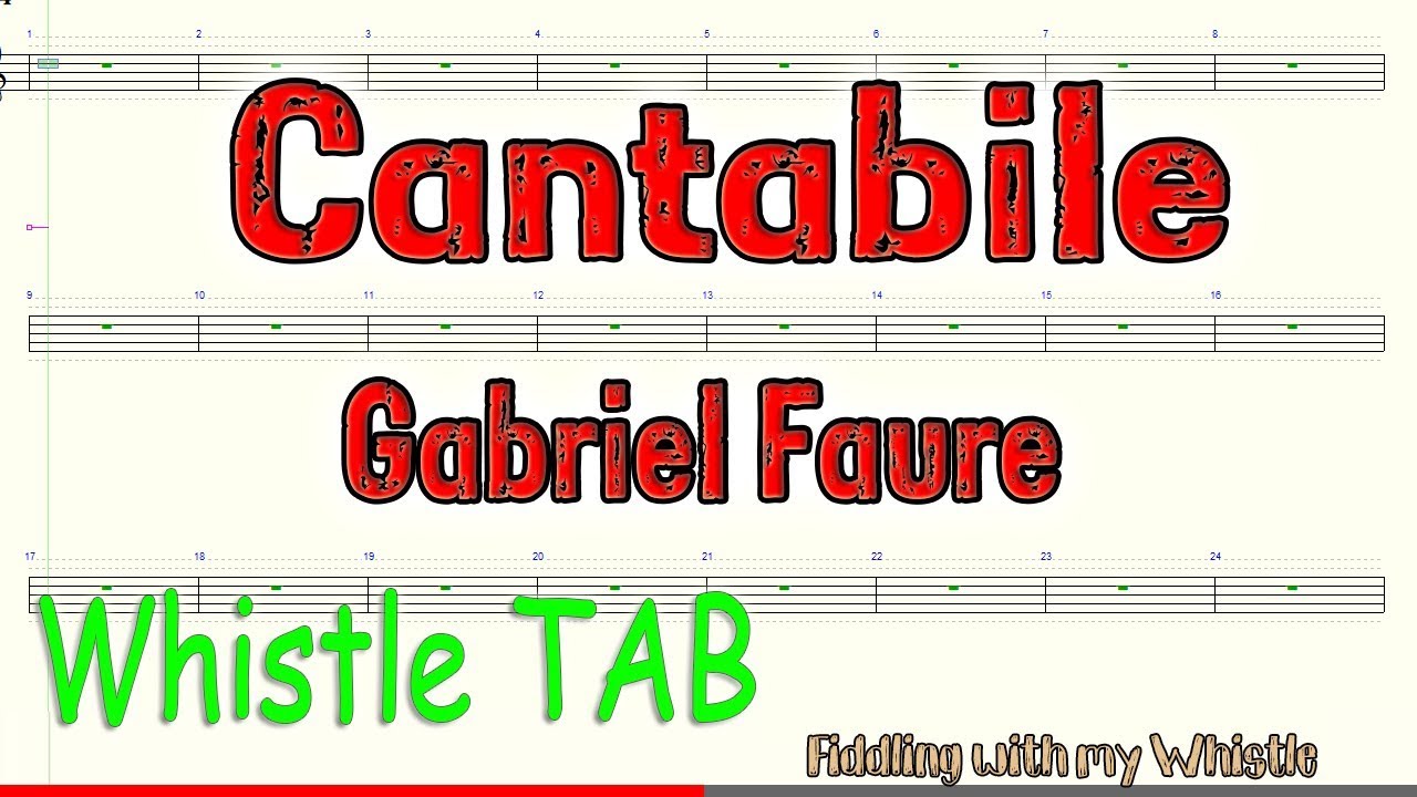 Cantabile – Gabriel Faure – Tin Whistle – Play Along Tab Tutorial