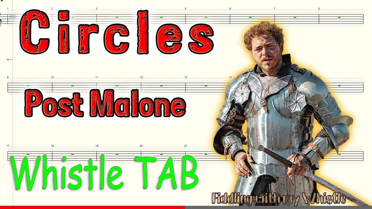 Circles – Post Malone – Tin Whistle – Play Along Tab Tutorial