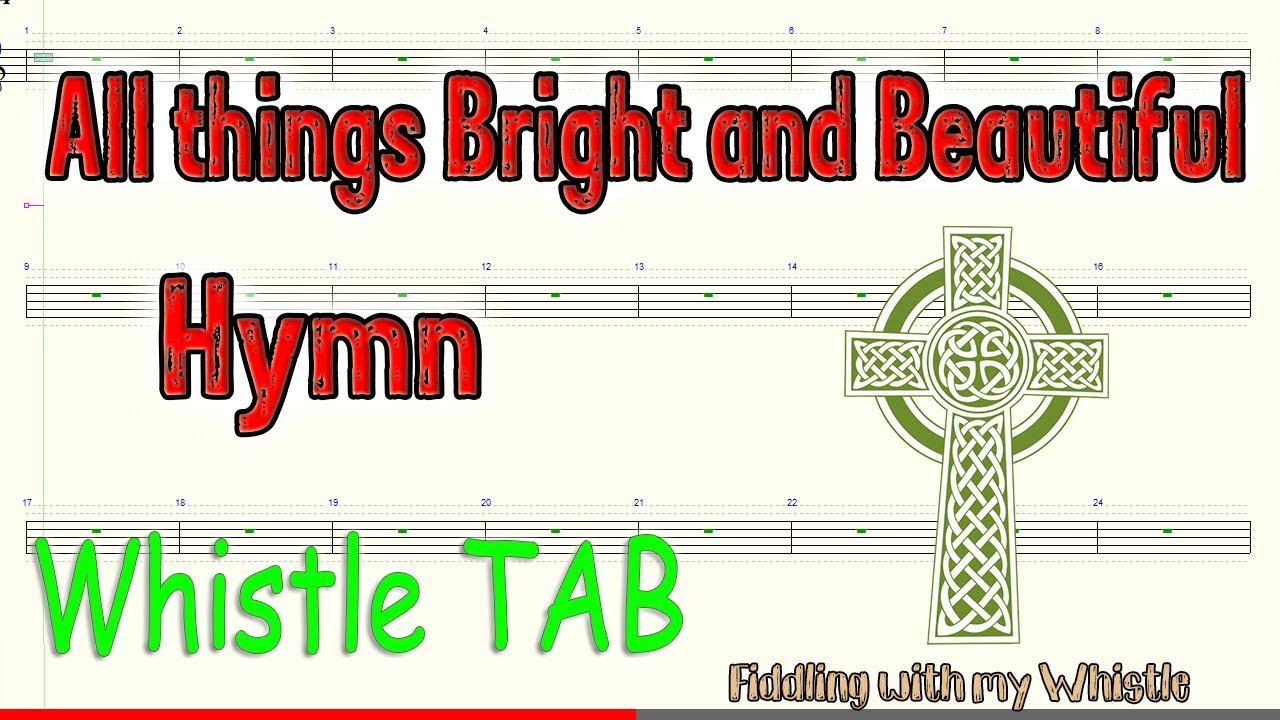 All things Bright and Beautiful – Hymn – Tin Whistle – Play Along Tab Tutorial