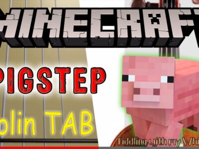 Pigstep – Minecraft – Violin – Play Along Tab Tutorial