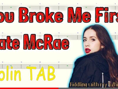 You Broke Me First – Tate McRae – Bb Tin Whistle – Play Along Tab Tutorial
