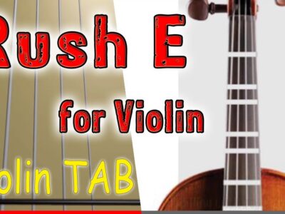Rush E for Violin – Play Along Tab Tutorial